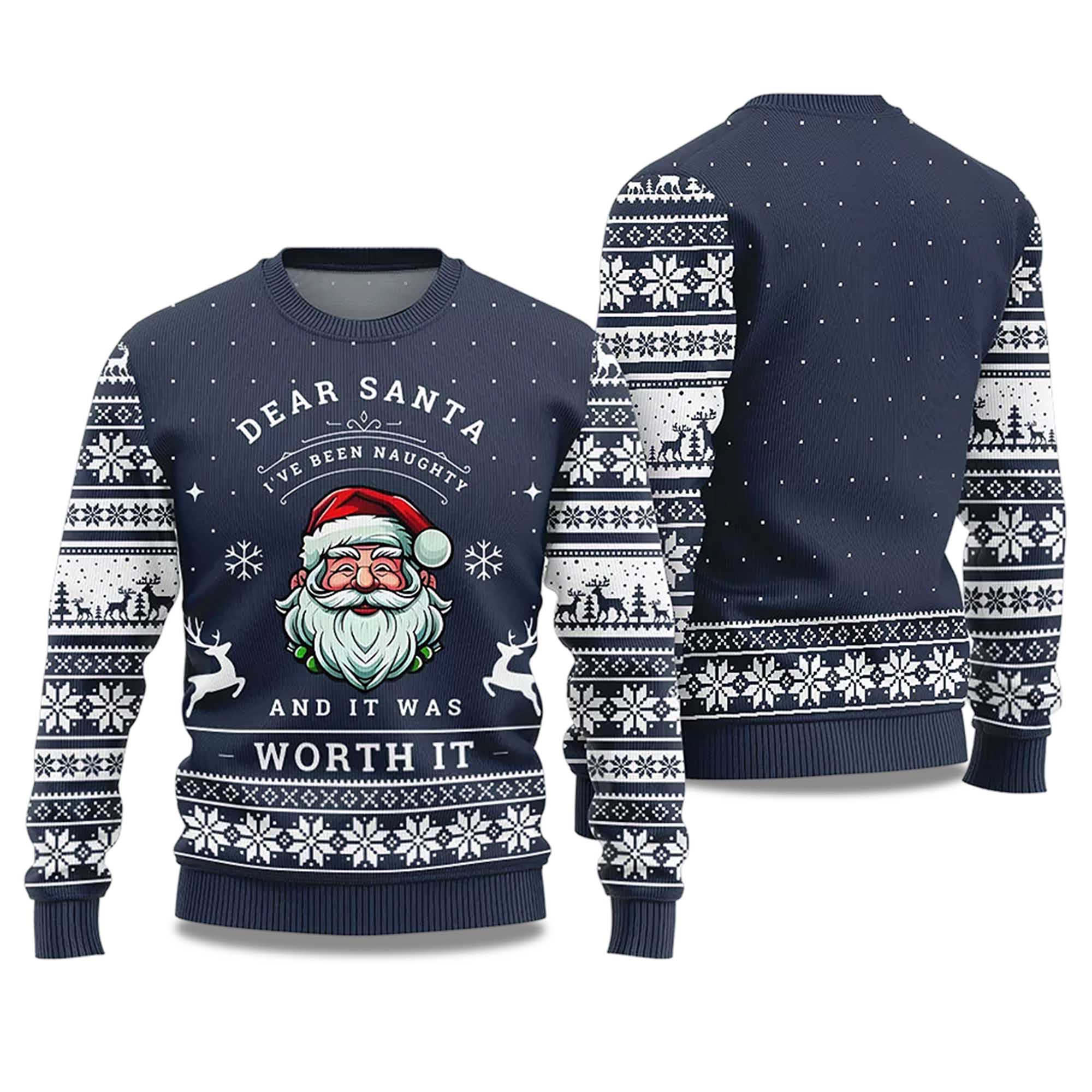 2025 Dear Santa I've Been Naughty Ugly Christmas Sweater