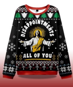 Alternative view of 2025 Disappointment All Of You Ugly Sweater