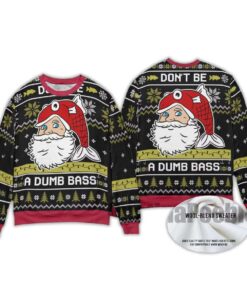 Alternative view of 2025 Don't Be A Dumb Bass Ugly Christmas Sweater