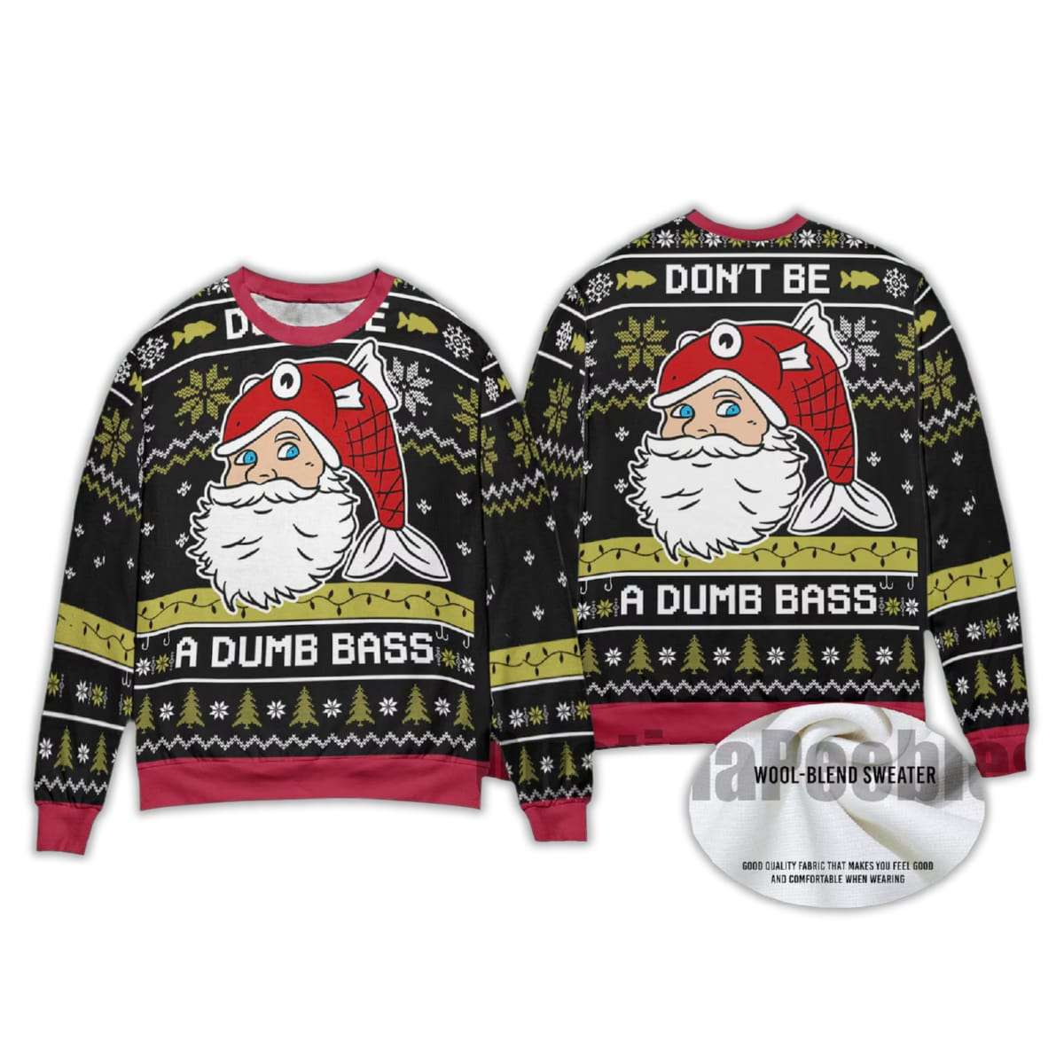 Alternative view of 2025 Don't Be A Dumb Bass Ugly Christmas Sweater