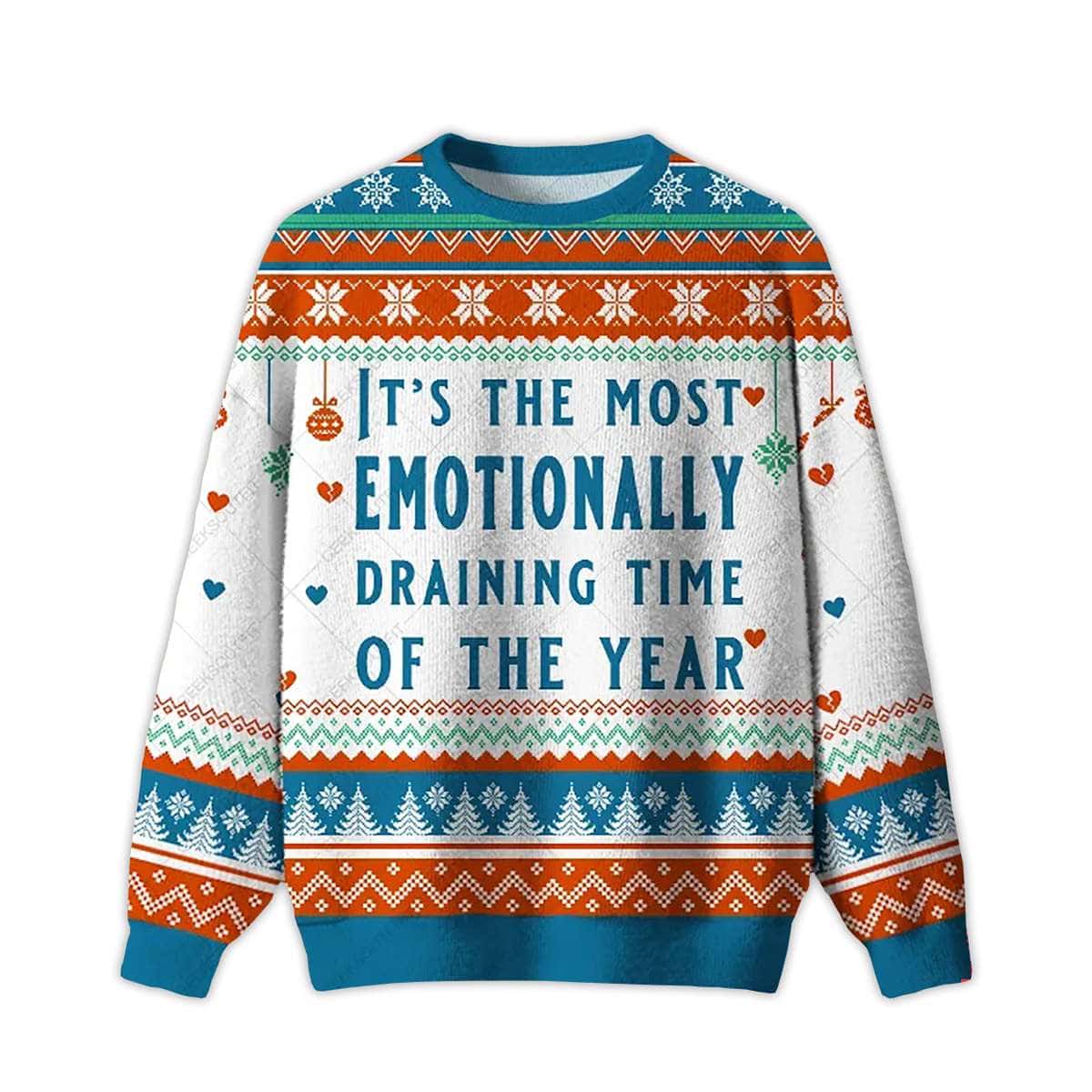 2025 Emotionally Draining Ugly Christmas Sweater