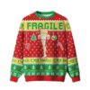 2025 Fragile Holiday Cheer Ugly Christmas Sweater