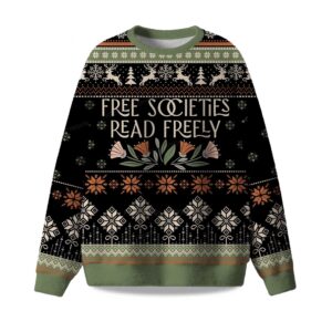 2025 Free Societies Read Freely Ugly Christmas Sweater