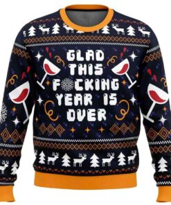 2025 Glad This Fucking Year is Over Ugly Christmas Sweater