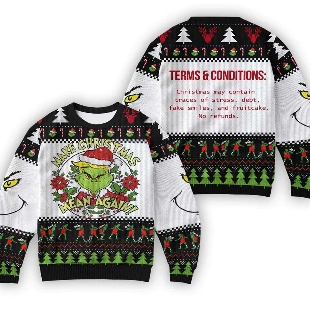 2025 Grnch Make Christmas Mean Again Ugly Sweater