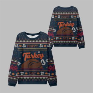 2025 Happy Turkey Day Thanksgiving Ugly Sweater - Grishko.com