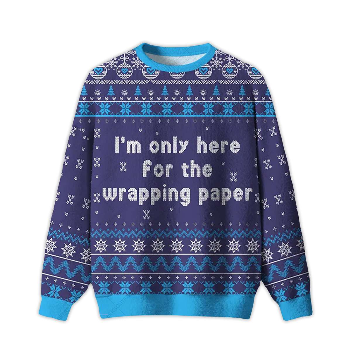 2025 Here for the Wrapping Paper Ugly Christmas Sweater