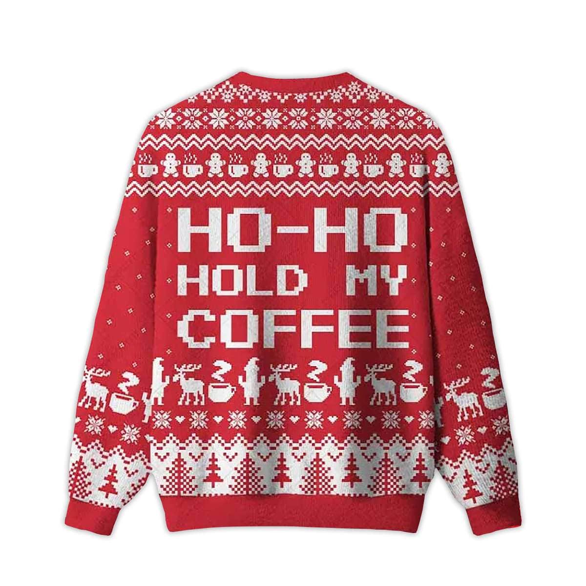 Alternative view of 2025 Ho-ho-hold My Coffee Ugly Christmas Sweater