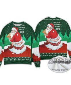 2025 How To Tell You've Been Really Bad Ugly Christmas Sweater