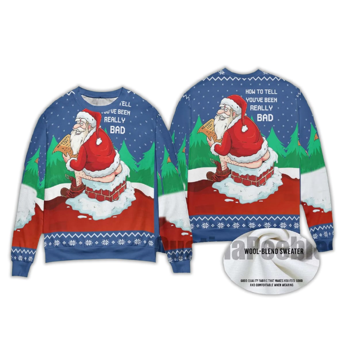 Alternative view of 2025 How To Tell You've Been Really Bad Ugly Christmas Sweater