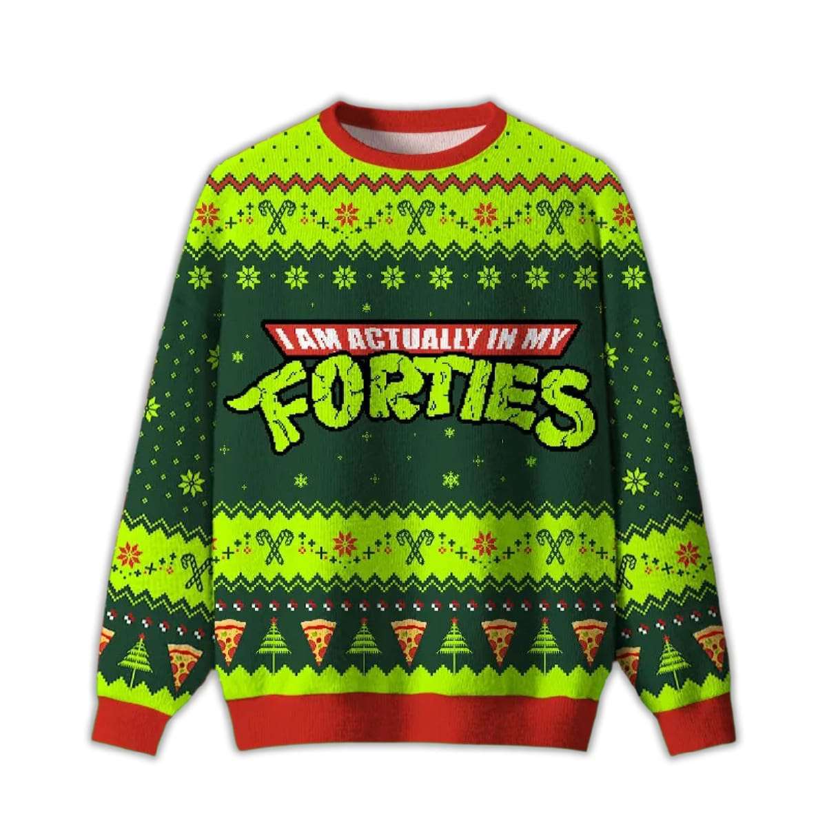 2025 I Am Actually In My Forties Ugly Christmas Sweater