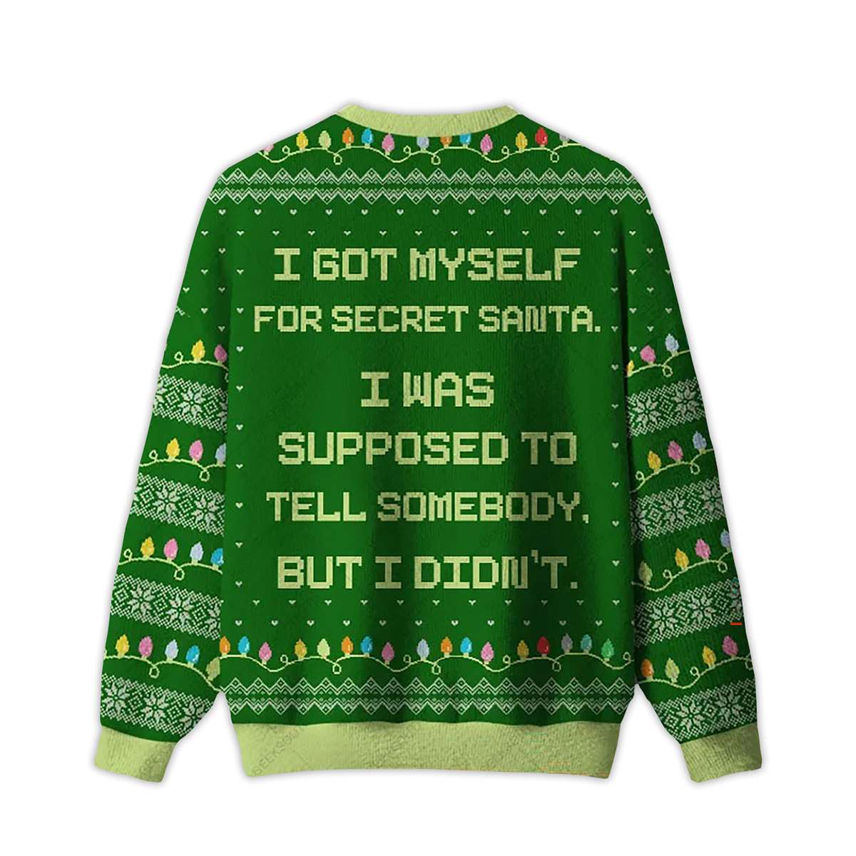 Alternative view of 2025 I Got Myself For Secret Santa Ugly Christmas Sweater