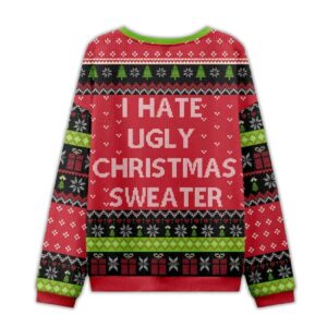 Alternative view of 2025 I Hate Ugly Christmas Sweater Ugly Christmas Sweater
