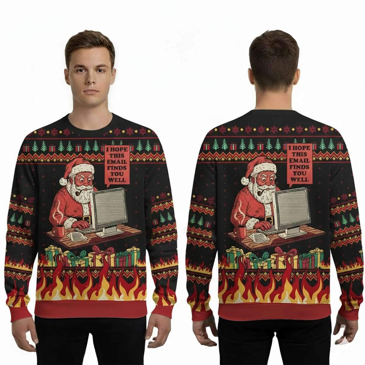 2025 I Hope This Email Finds You Well Ugly Christmas Sweater