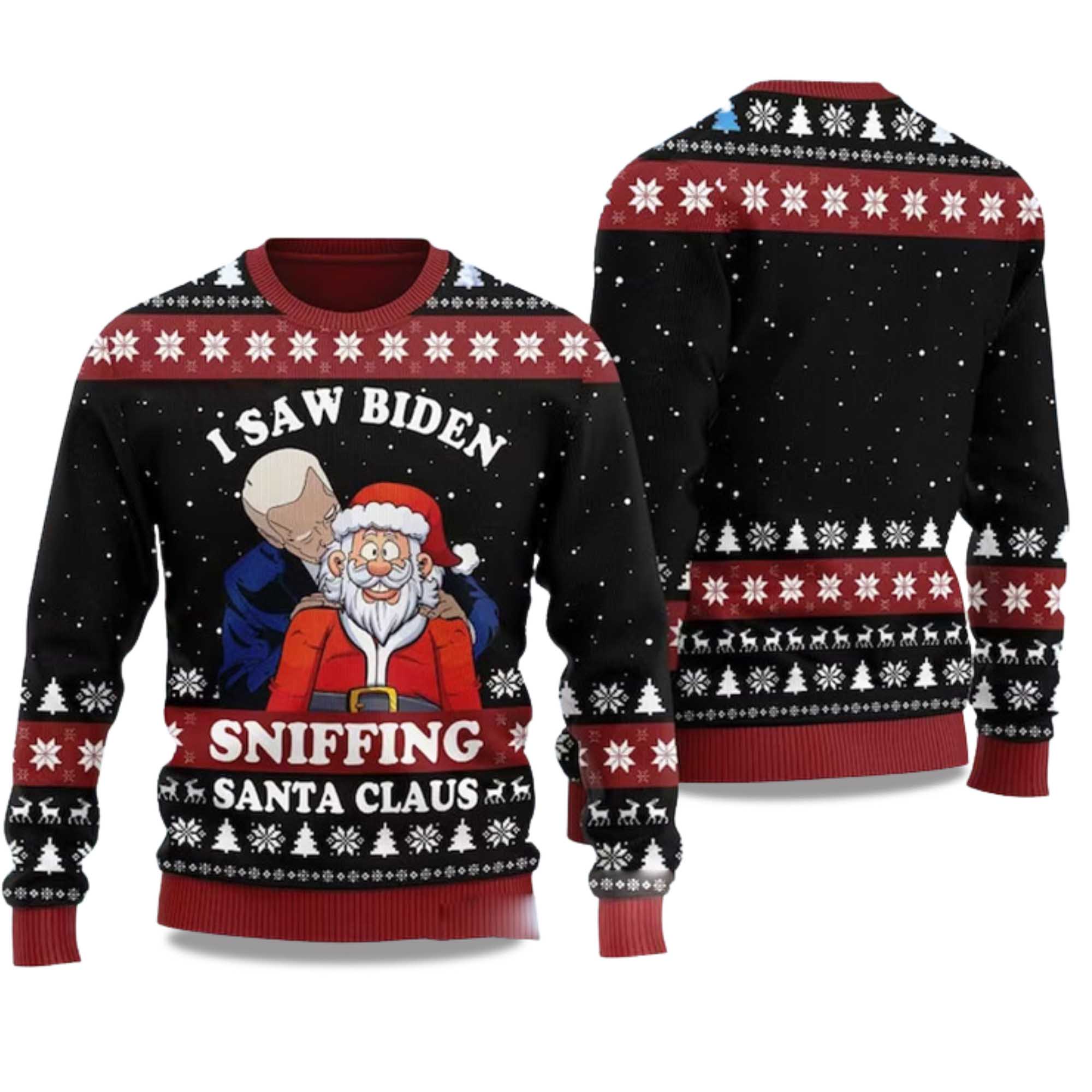 2025 I Saw Biden Sniffing Santa Claus Ugly Christmas Sweater
