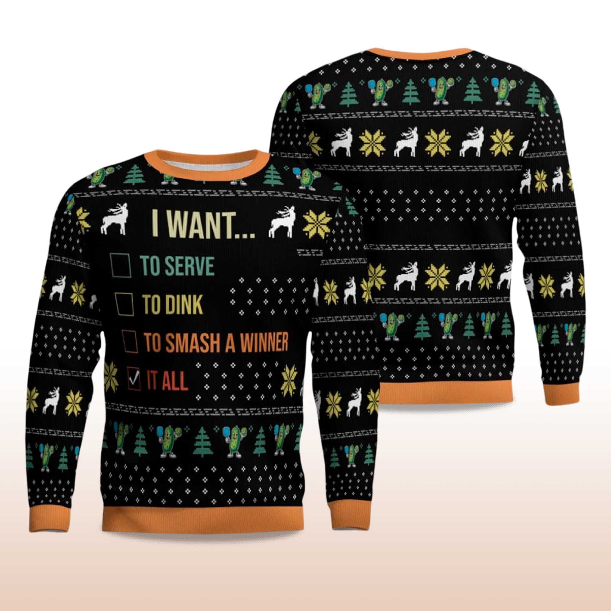 Alternative view of 2025 I Want To Serve To Dink To Smash A Winner It All Christmas Ugly Sweater