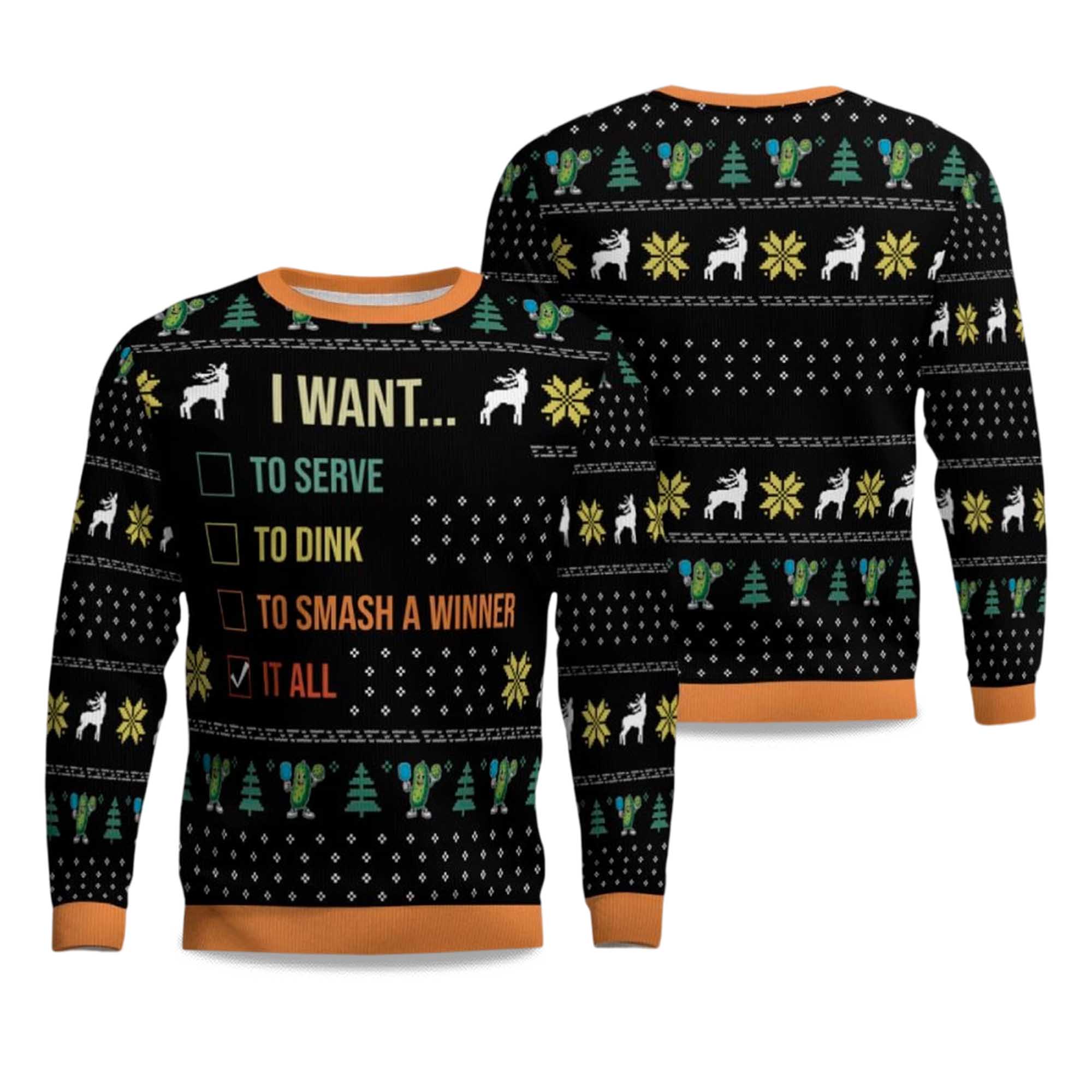 2025 I Want To Serve To Dink To Smash A Winner It All Christmas Ugly Sweater
