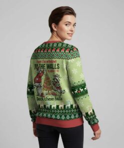 Alternative view of 2025 I'm About To Deck These Halls Ugly Christmas Sweater
