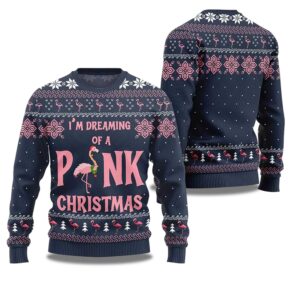 2025 I'm Dreaming Of Pink Christmas Flamingo Ugly Christmas Sweater