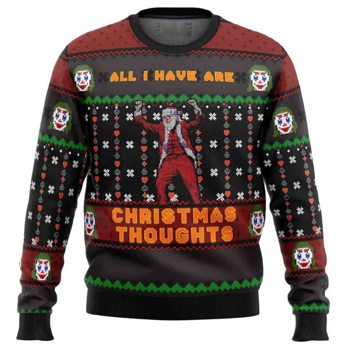 2025 Joker All I Have are Xmas Thoughts Ugly Christmas Sweater
