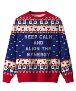 2025 Keep Calm And Align The Synergy Ugly Christmas Sweater