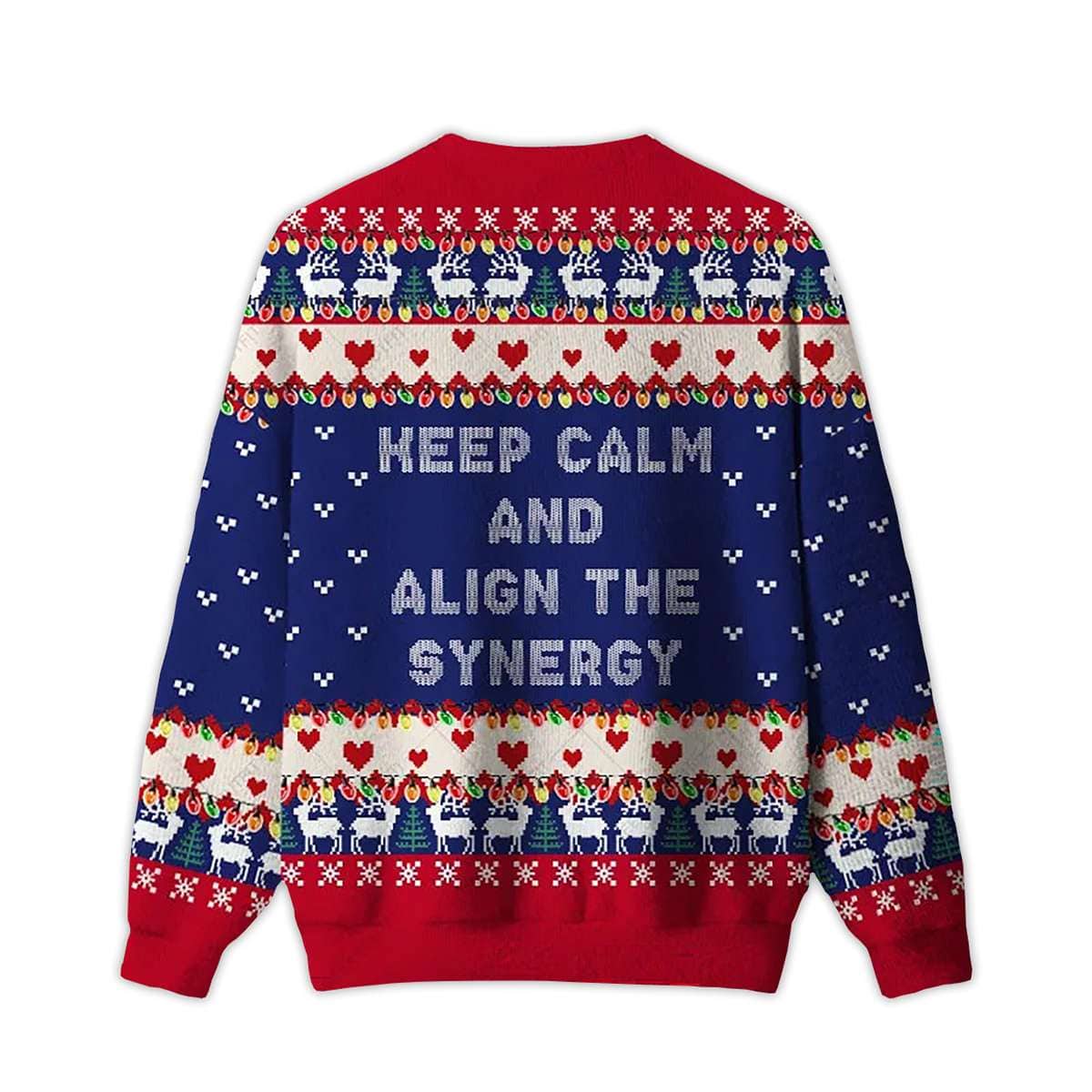 Alternative view of 2025 Keep Calm And Align The Synergy Ugly Christmas Sweater