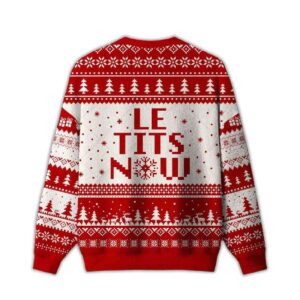 Alternative view of 2025 Le Tits Now Ugly Sweater