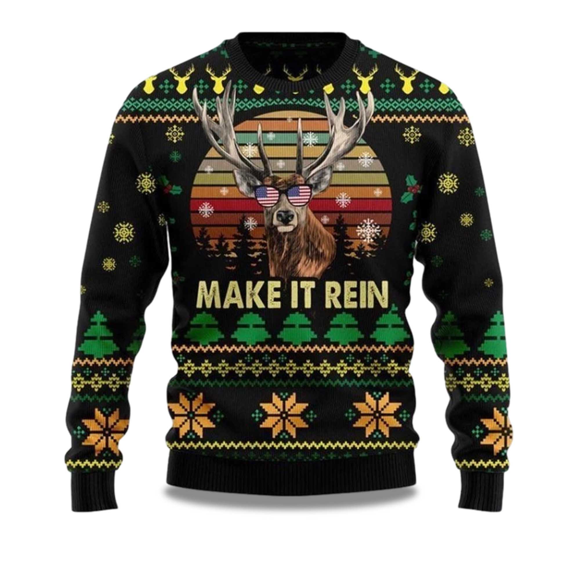 2025 Make It Rein Ugly Christmas Sweater