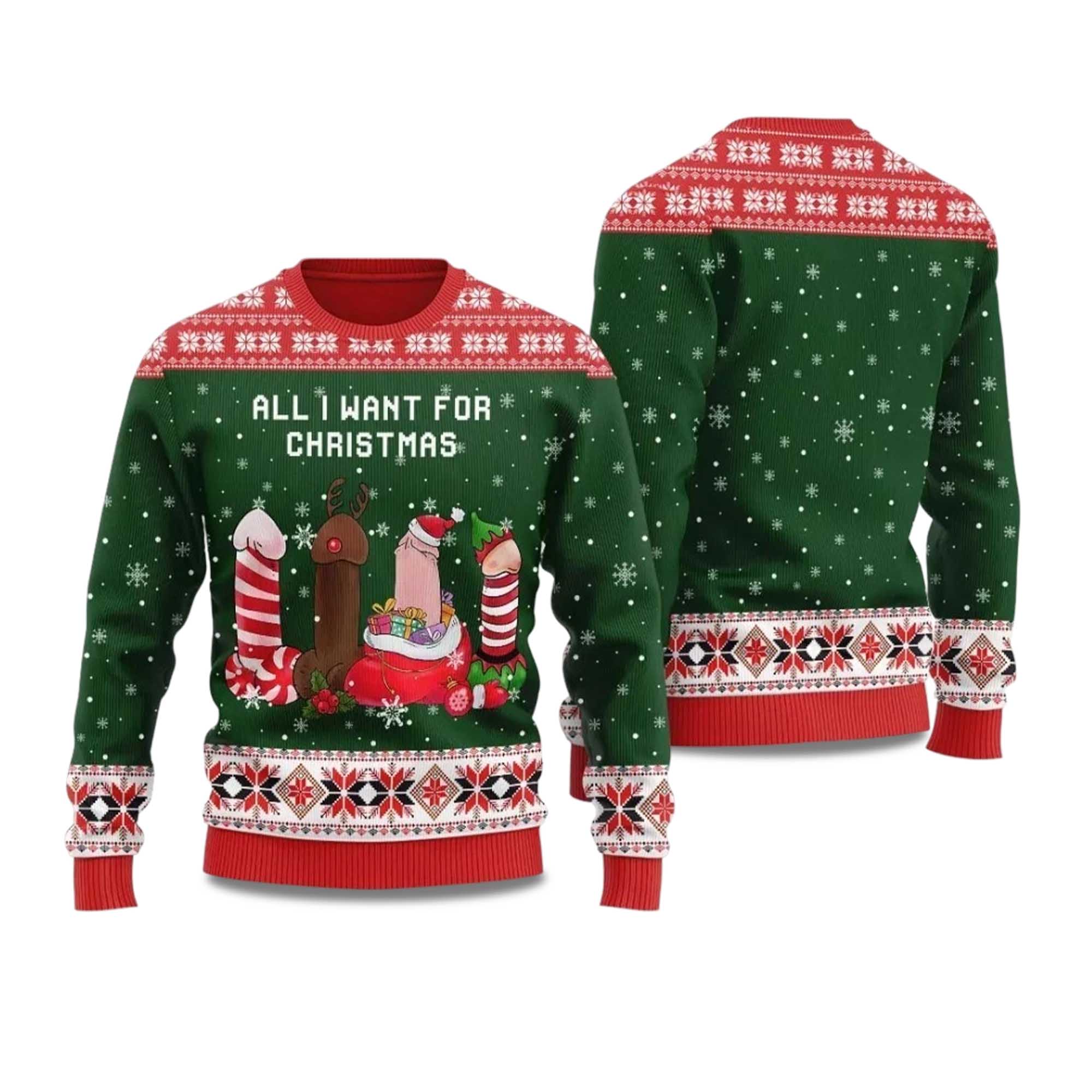 2025 Naughty Dick All I Want For Christmas Ugly Christmas Sweater