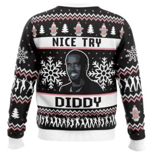 Alternative view of 2025 Nice Try Diddy Meme Ugly Christmas Sweater
