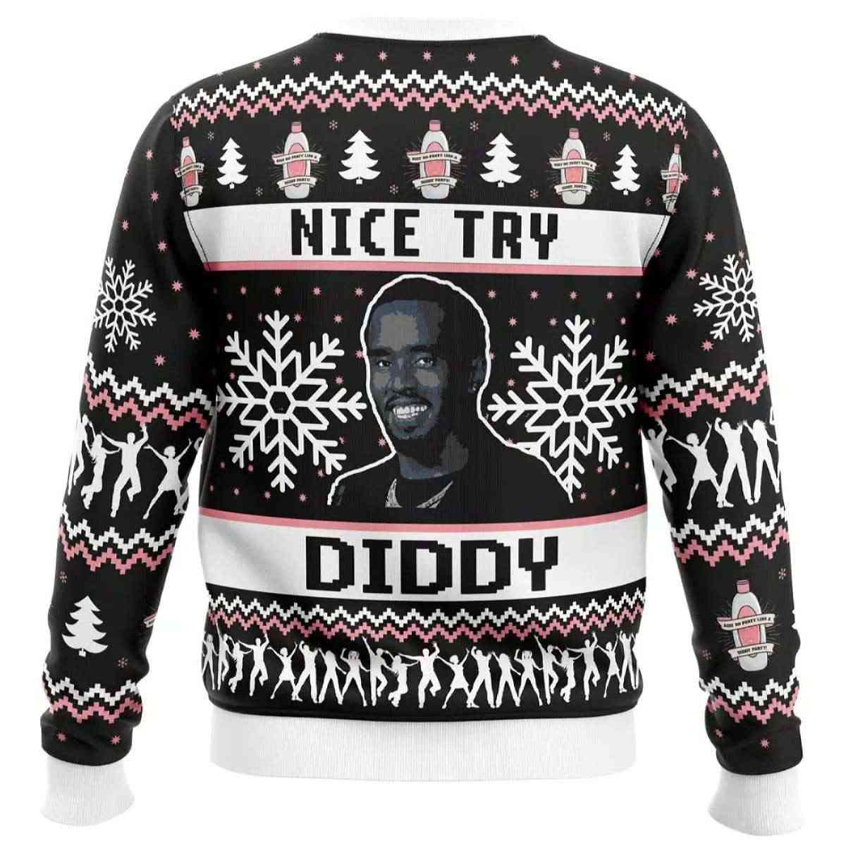 Alternative view of 2025 Nice Try Diddy Meme Ugly Christmas Sweater
