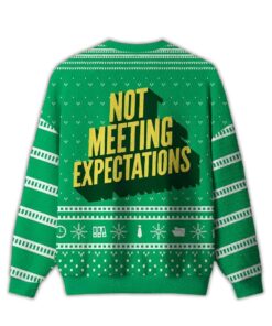 Alternative view of 2025 Not Meeting Expectations Ugly Chirstmas Sweater