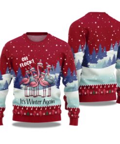 2025 Oh Flock It's Winter Again Flamingo Ugly Christmas Sweater
