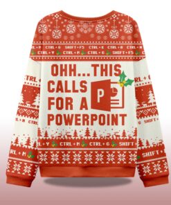 Alternative view of 2025 Ohh This Calls for a Powerpoint Ugly Christmas Sweater