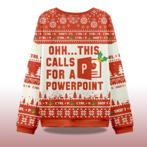 Alternative view of 2025 Ohh This Calls for a Powerpoint Ugly Christmas Sweater