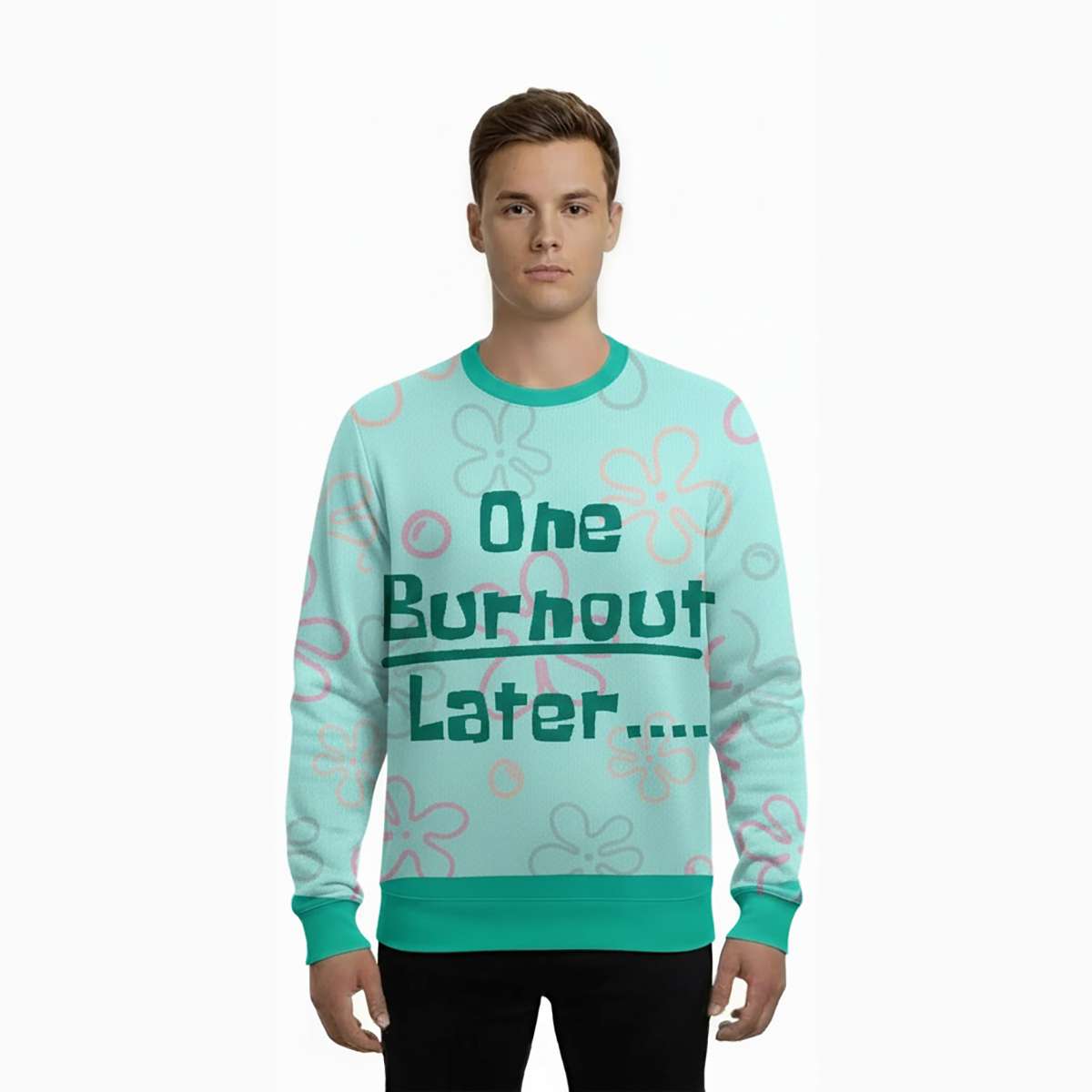 Alternative view of 2025 One Burnout Later Ugly Christmas Sweater