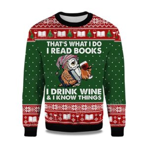2025 Owl That's What I Do I Read Books I Drink Wine and I Know Things Ugly Christmas Sweater
