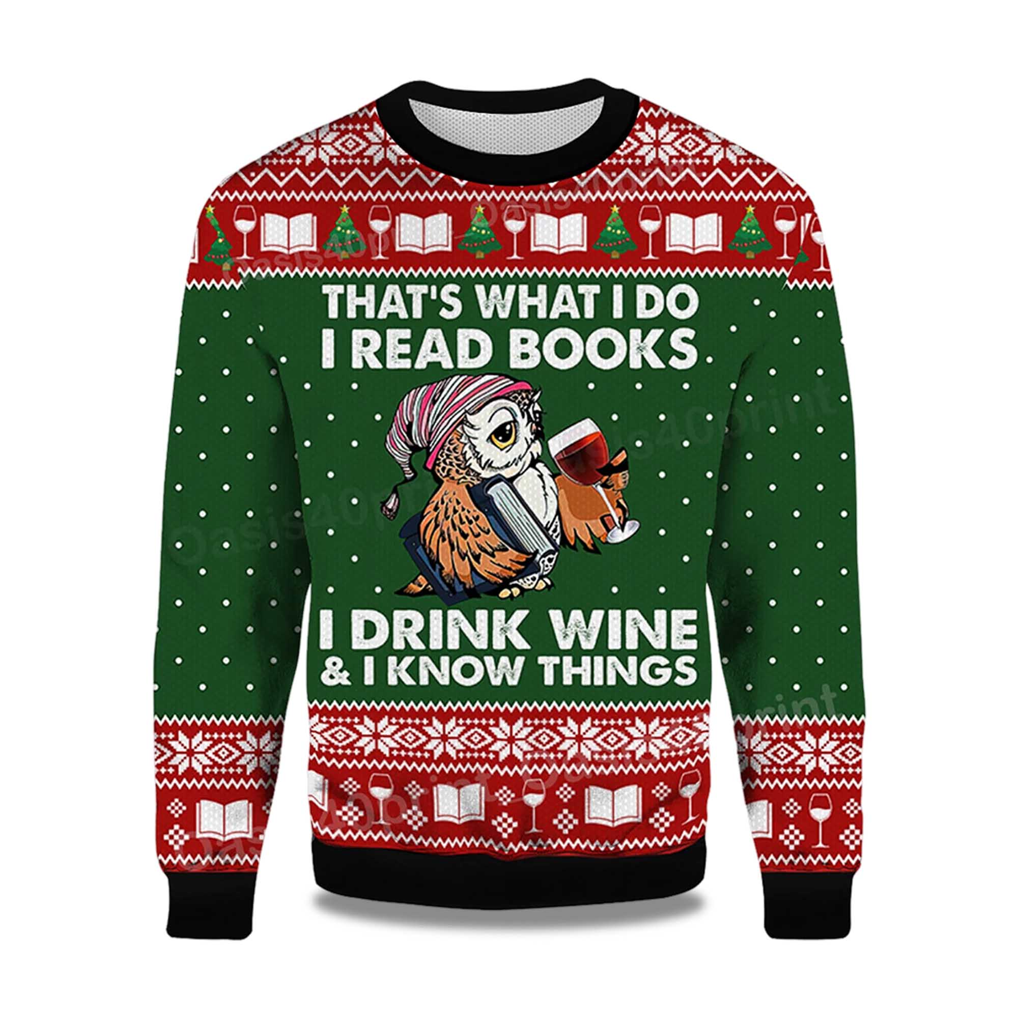 2025 Owl That's What I Do I Read Books I Drink Wine and I Know Things Ugly Christmas Sweater