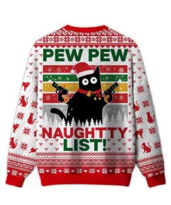 Alternative view of 2025 Pew Pew Naughty List Ugly Christmas Sweater