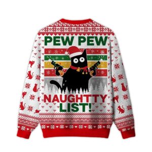 Alternative view of 2025 Pew Pew Naughty List Ugly Christmas Sweater