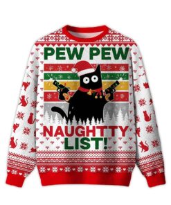 2025 Pew Pew Naughty List Ugly Christmas Sweater