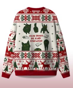 Alternative view of 2025 Read Books Be Kind Stay Weird Ugly Christmas Sweater
