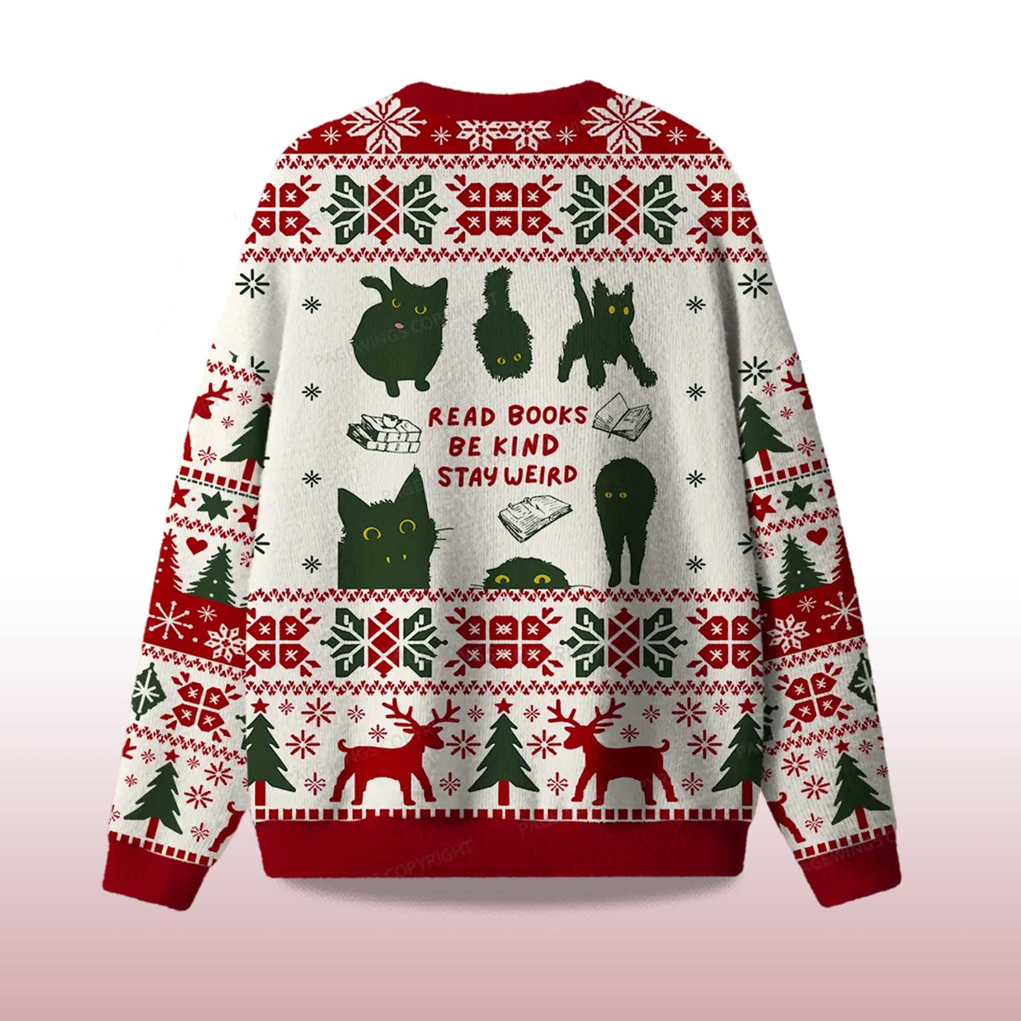 Alternative view of 2025 Read Books Be Kind Stay Weird Ugly Christmas Sweater