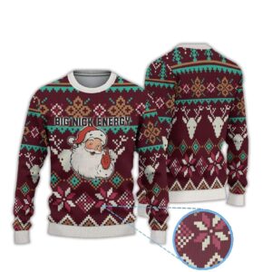 2025 Santa Claus Big Nick Energy Ugly Christmas Sweater