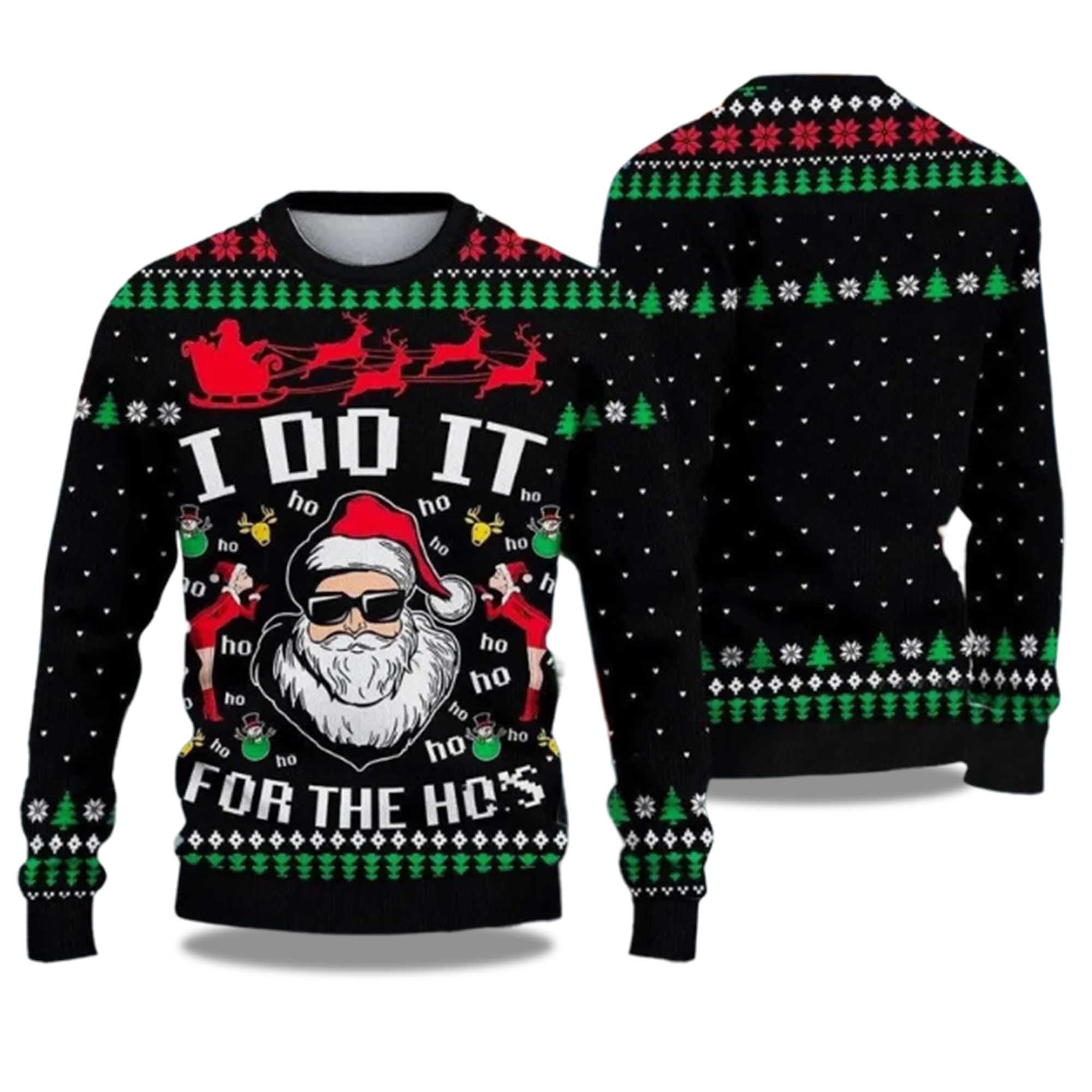 2025 Santa Claus I Do It For The Hoâ€™s Ugly Christmas Sweater