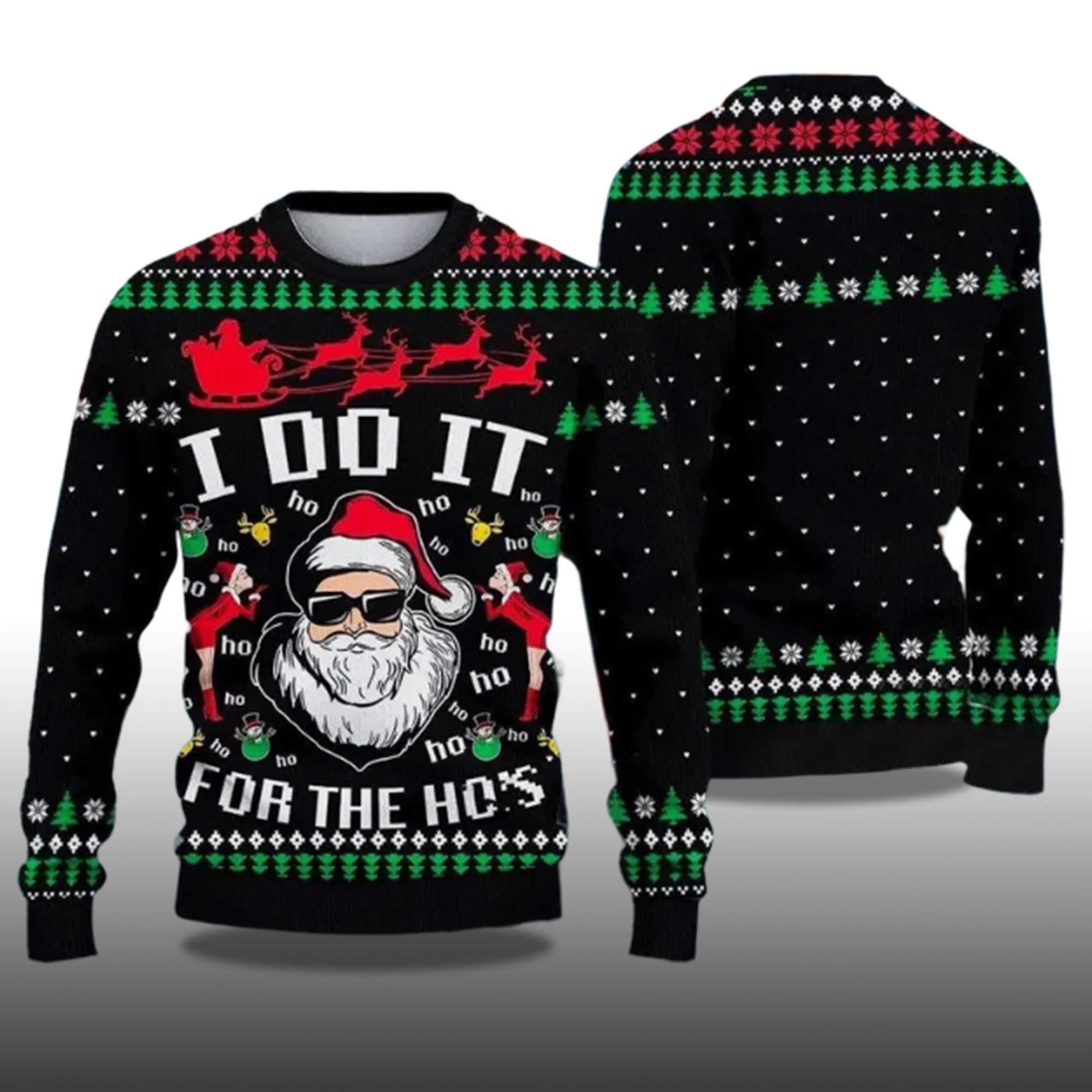 Alternative view of 2025 Santa Claus I Do It For The Hoâ€™s Ugly Christmas Sweater