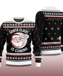 Alternative view of 2025 Santa Claus Is Coming Ugly Christmas Sweater