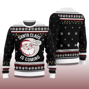 Alternative view of 2025 Santa Claus Is Coming Ugly Christmas Sweater