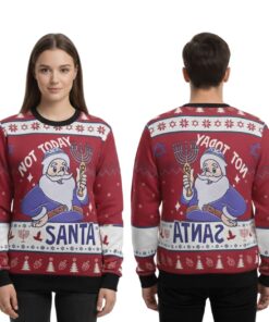 Alternative view of 2025 Santa Not Today Hanukkah Christmas Ugly Sweater