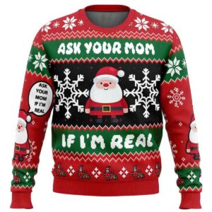 2025 Santa Your Mom Ugly Sweater